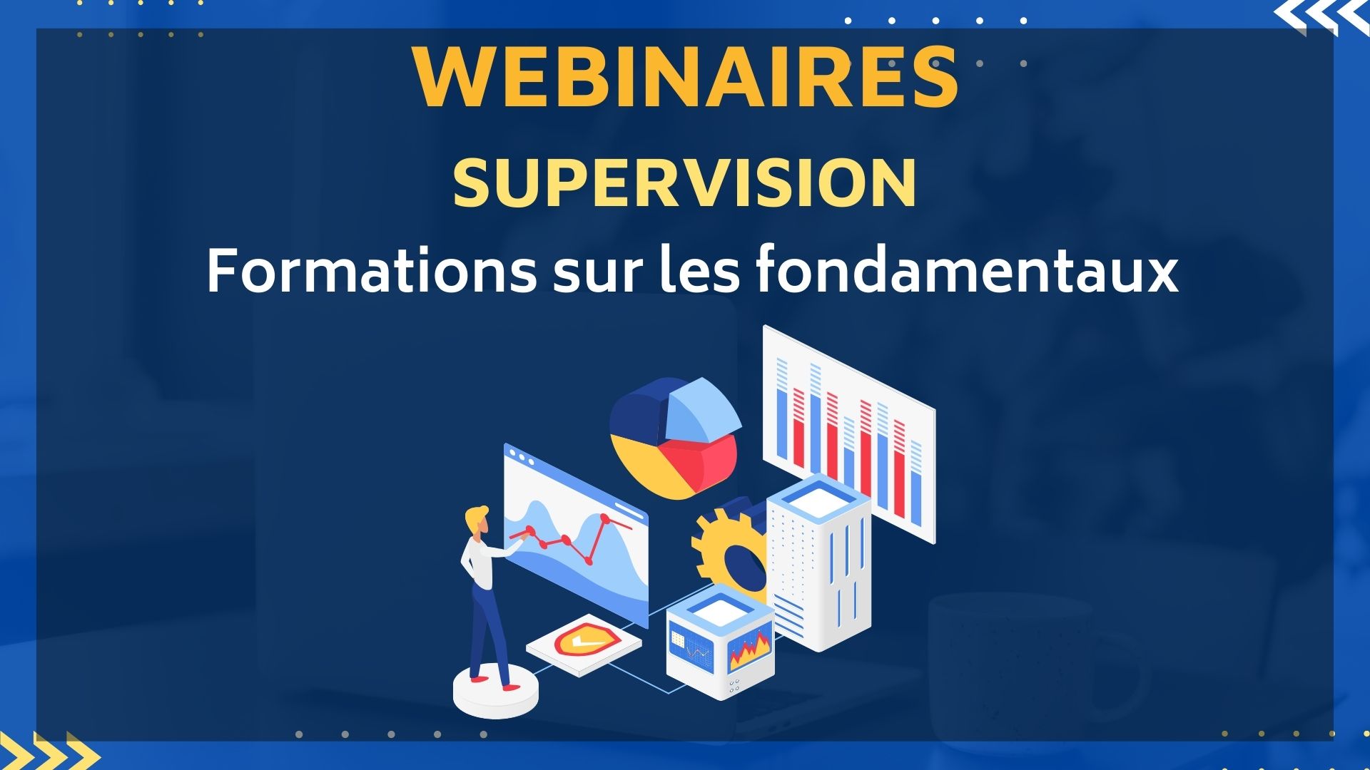 Webinaires formations Webinaires de formations en Supervision